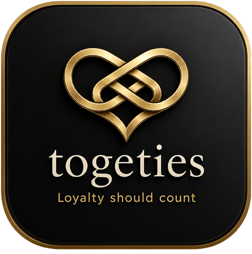 Togeties — Loyalty should count